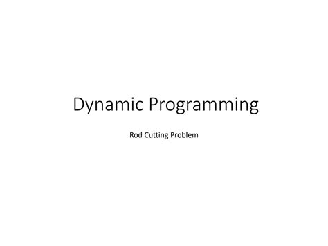 Image result for Rod Cutting Algorithm Dynamic Programming