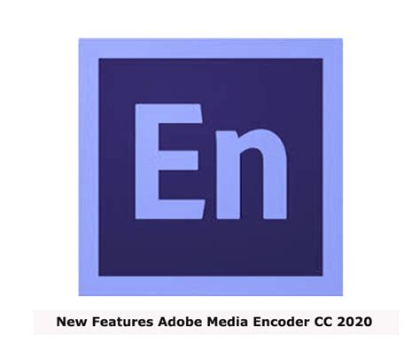 Image result for Adobe Media Encoder 2020