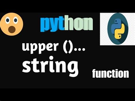 Image result for How to Use Upper in Python