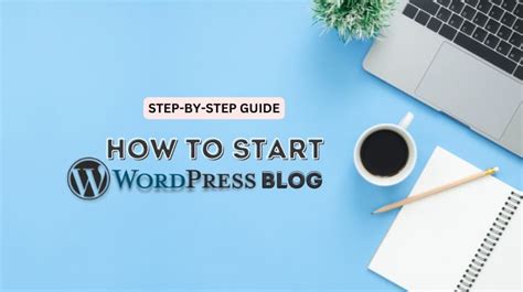Image result for Step by Step Process to Create a Blog in WordPress