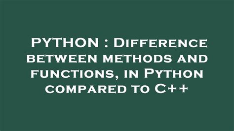Image result for Python Difference Between Method and Function
