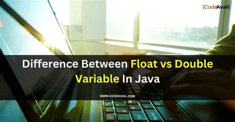 Toradh íomhá ar Difference Between Float and Double Java