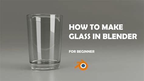 Blender Glass Tutorial に対する画像結果