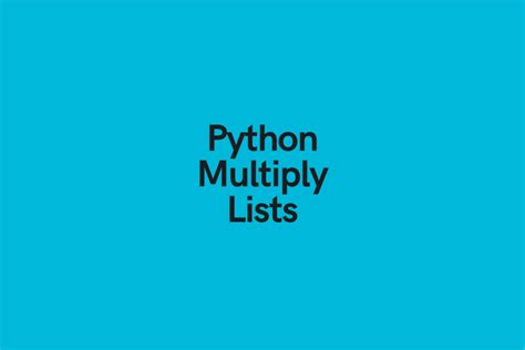 Image result for Python Multiply List by Scalar
