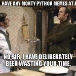 Image result for Monty Python Cheese Shop GIF