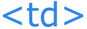 Image result for TD HTML Tag
