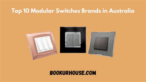 Top 10 Modular Switches Brands in Australia