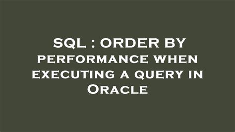 Image result for SQL Oracle Order
