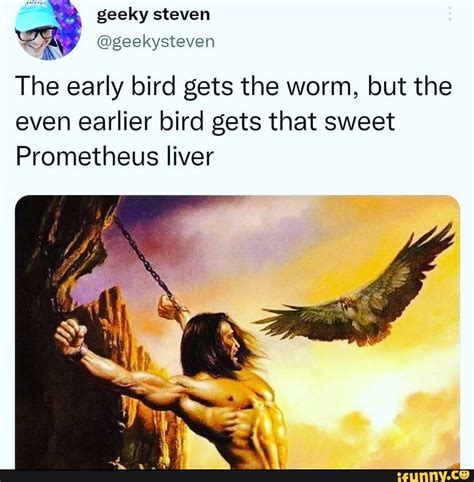 Image result for Prometheus Greek Mythology Meme