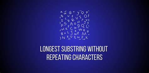 Toradh íomhá ar Longest Substring Python Solution LeetCode