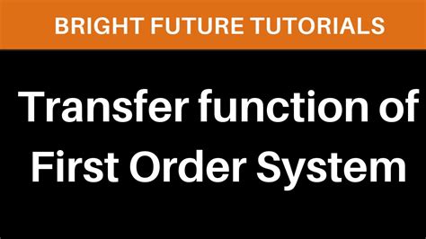 Image result for First Order Transfer Function in Control System