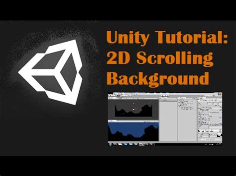 Unity Tutorial: 2D Scrolling Background - YouTube