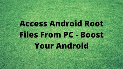 Image result for How to Access Android Root File On PC
