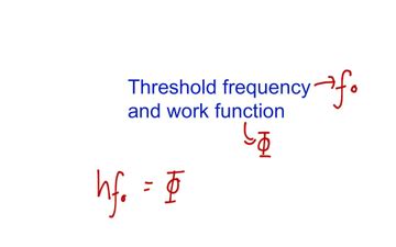Image result for Using Work Function Ho to Find the Threshold Frequency