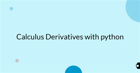 Image result for Python Visualize Calculus