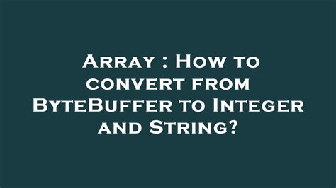 ByteBuffer Array に対する画像結果