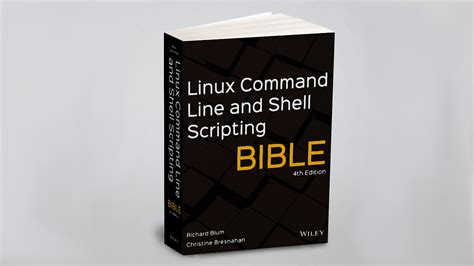 Image result for Linux Command Line and Shell Scripting Bible