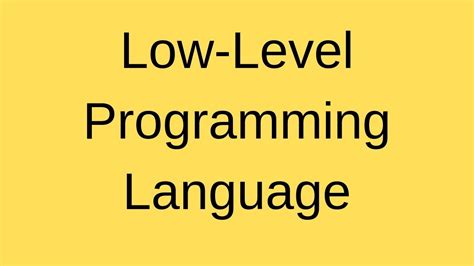 Image result for What Is Low Level Programming Language