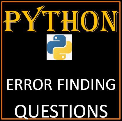 Afbeeldingsresultaten voor Improper Use of Python For Questions