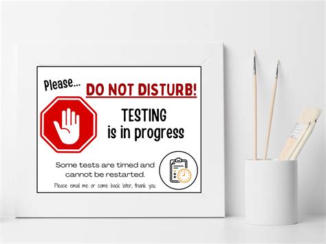 Image result for Do Not Distrurb Testing Sign
