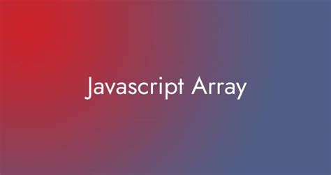 Image result for Array En JavaScript