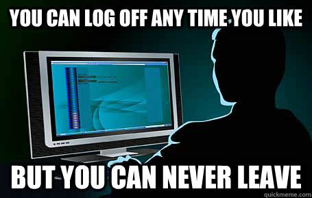 Image result for Log Out Computer Meme