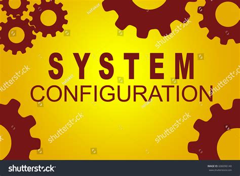 Image result for System Configuration Means