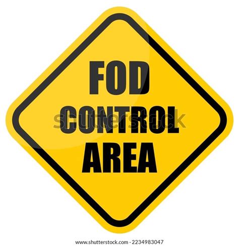 Image result for Fod Conrol Sign