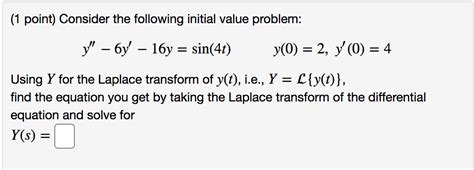 Image result for La Place Transform of Initial Value Problem