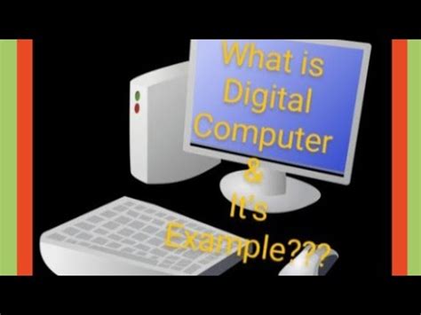 Image result for Digital Computer Examples