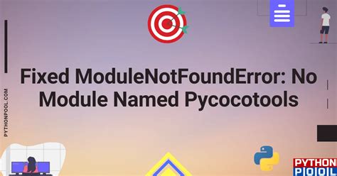 Image result for How to Fix Module Not Found Error in Python