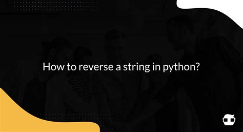Image result for Reverse STR in Python