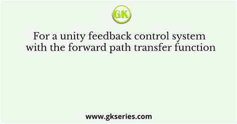 Toradh íomhá ar Unity Feedback Transfer Function Controller Form