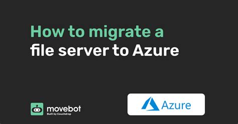 Image result for Migrate File Server to Azure