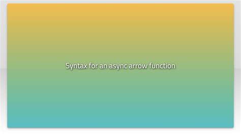 Image result for Asynchronous Arrow Function