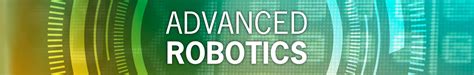 Image result for Advanced Robotics