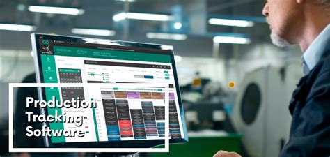 Afbeeldingsresultaten voor Production Tracking Software