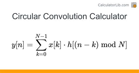 Afbeeldingsresultaten voor Formula of Circular Convolution
