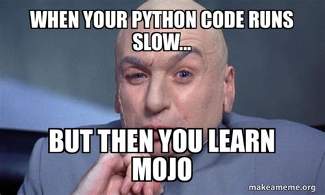 Image result for Python Is Slow Meme