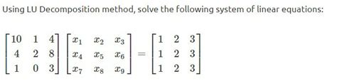 Image result for Solve the Following System by Lu Decomposition in Python