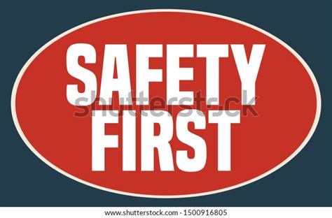 Image result for Safety First Sign Red