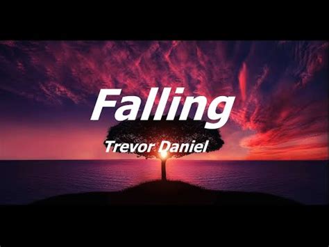 Image result for Falling Trevor Daniel Paroles