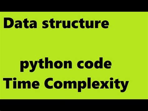 Python Time Complexity with Examples に対する画像結果