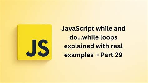 Image result for JavaScript While Loop Background Image