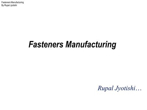 Afbeeldingsresultaten voor Plastic Fasteners Manufacturing Process