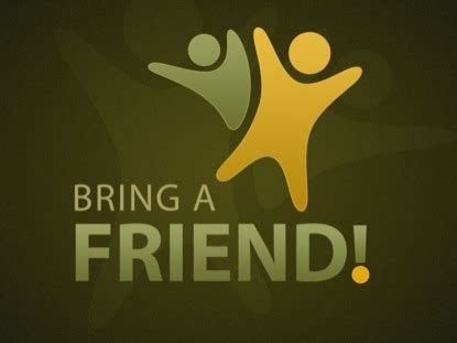 Image result for Bring a Friend On Daste