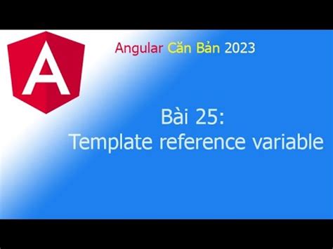 Afbeeldingsresultaten voor Template Reference Variable in Angular
