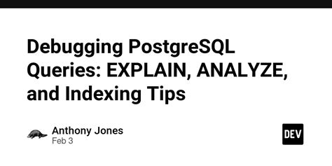 Image result for PostgreSQL Analyze Query
