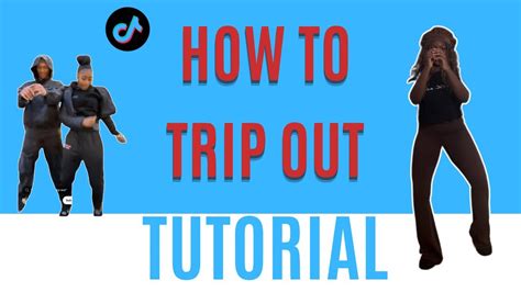 Image result for Trip Out Dance Tutorial
