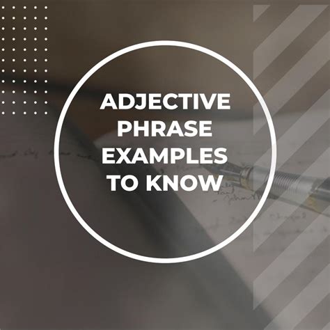 Image result for Adjective Phrase Examples Sentences